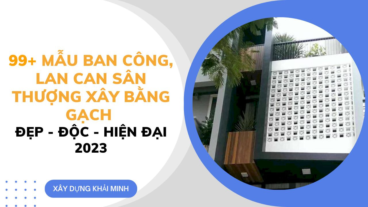 mẫu lan can xây gạch đẹp