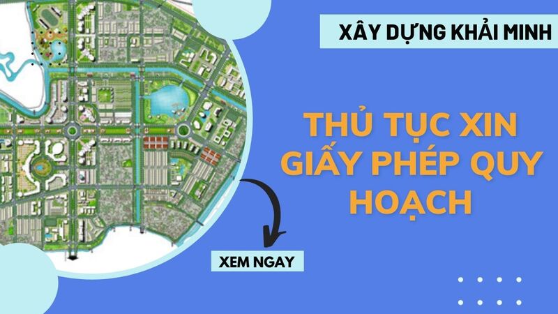 Thủ tục xin giấy phép quy hoạch