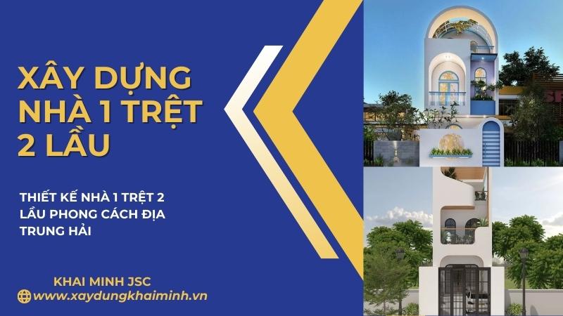nha-1-tret-2-lau-phong-cach-dia-trung-hai