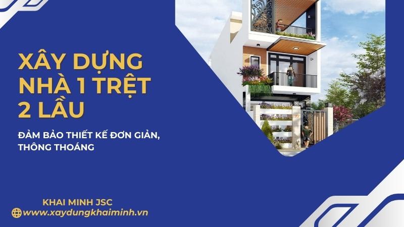Nhà 1 trệt 2 lầu là sự đơn giản trong thiết kế