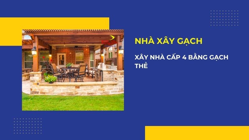 Nhà cấp 4 bằng gạch thẻ