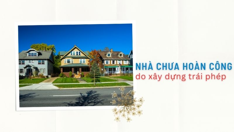 Nhà có sổ hồng nhưng chưa hoàn công