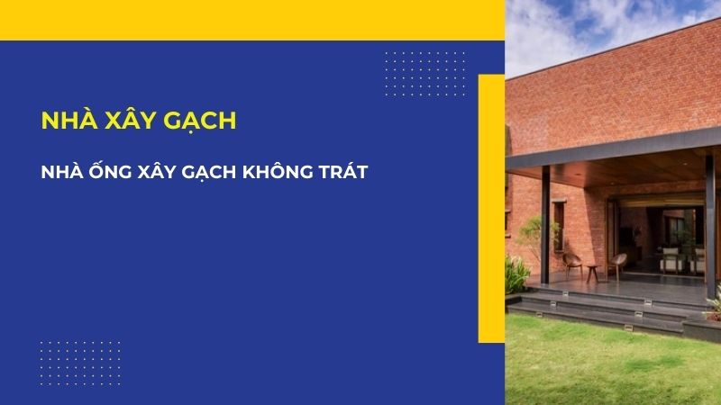 Nhà ống xây gạch trần không lát