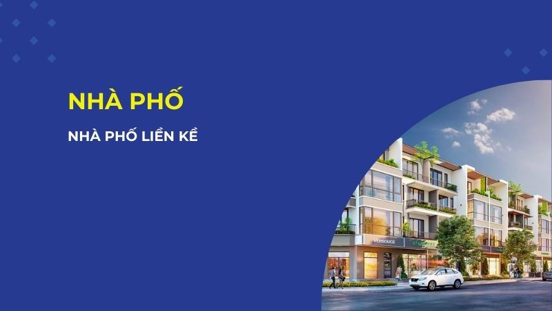 Nhà phố liền kề