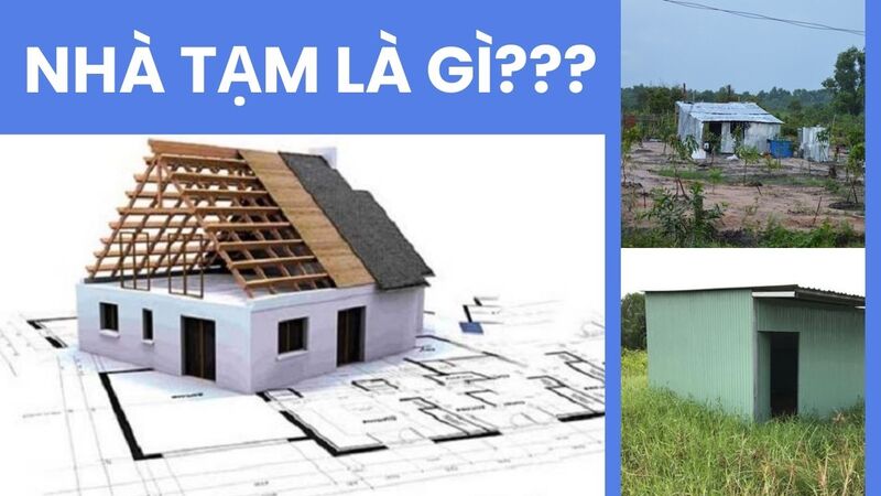 nhà tạm là gì