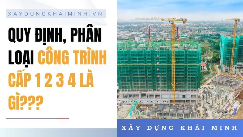 quy định về cấp công trình