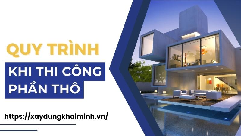 quy trình Thi công phần thô