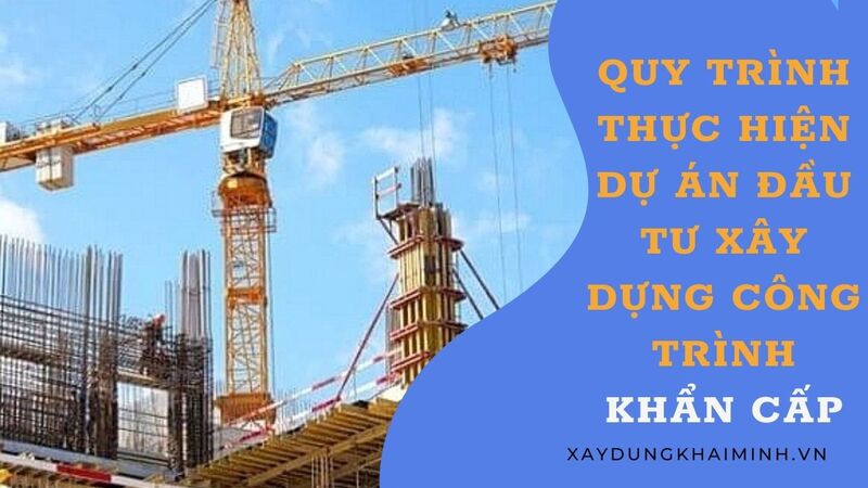 quy trình lập dự án đầu tư xây dựng công trình