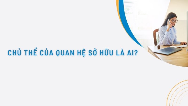 Khách thể của quan hệ sở hữu