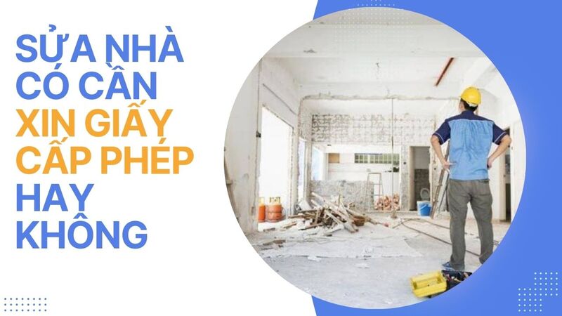 xin giấy phép sửa chữa nhà cấp 4