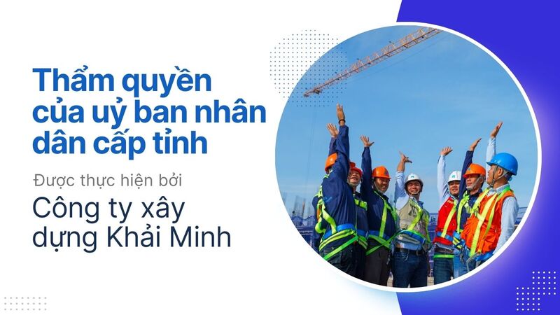 Thẩm quyền của Ủy ban nhân dân cấp tỉnh