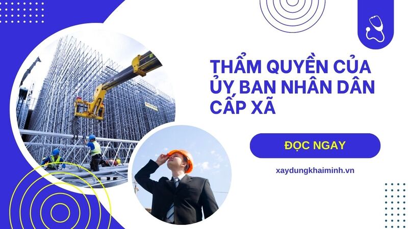 Thẩm quyền của Ủy ban nhân dân cấp xã