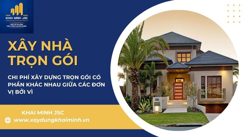 thi công nhà trọn gói