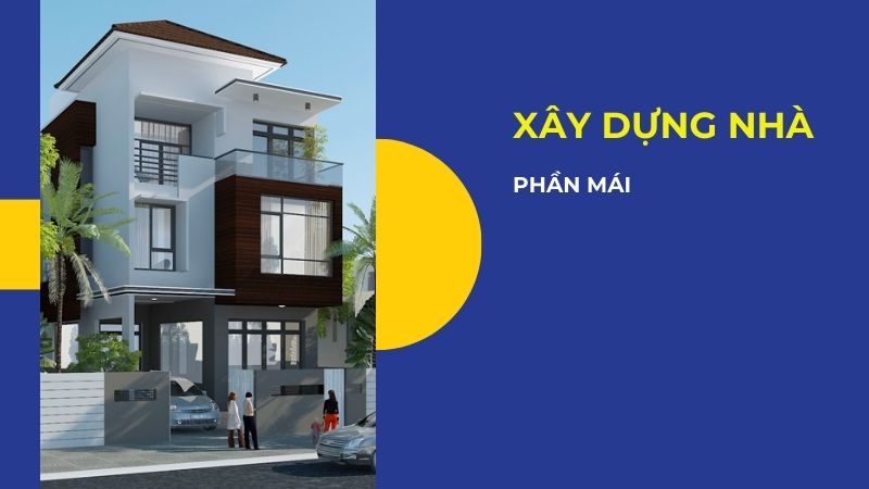 báo giá thi công phần mái