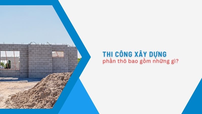 Chi phí hoàn thiện nhà xây thô