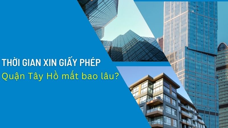 Xin phép xây dựng quận tây hồ