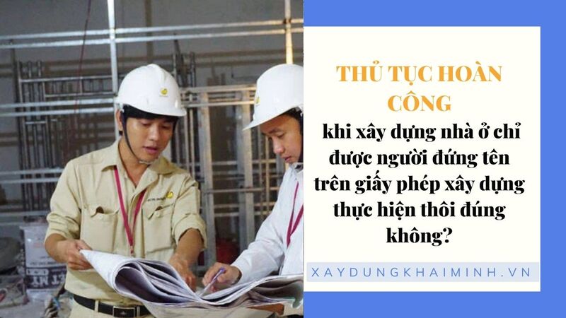 thủ tục hoàn công nhà ở 2017