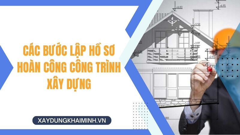 Bộ hồ sơ hoàn công đầy đủ