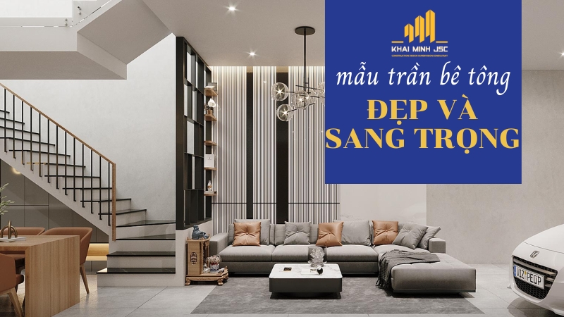 mẫu trần nhà xi măng đẹp