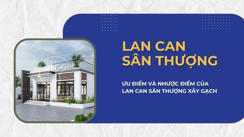 Ưu nhược điểm khi xây lan can sân thượng