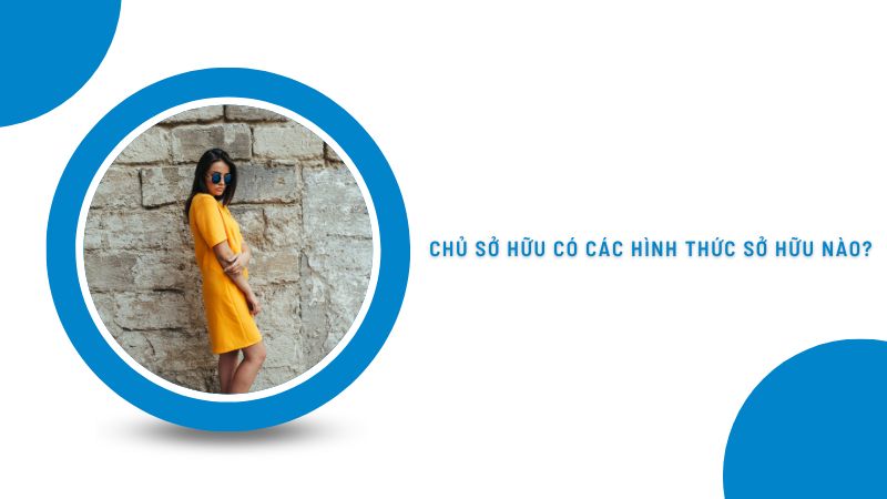 Quyền sở hữu tài sản la gì