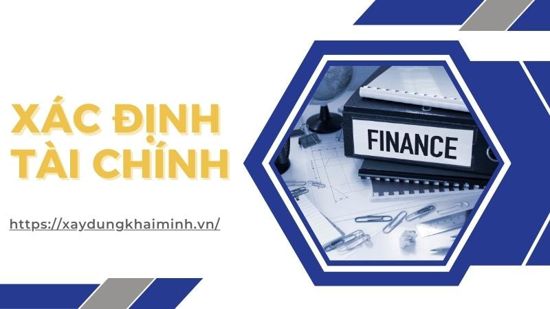 xác định tài chính khi xây nhà