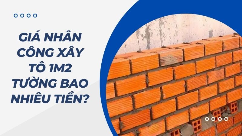 xây 1m2 tường 10 hết bao nhiêu vật liệu