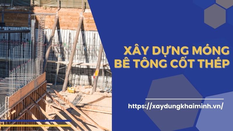 xây dựng móng cốt thép