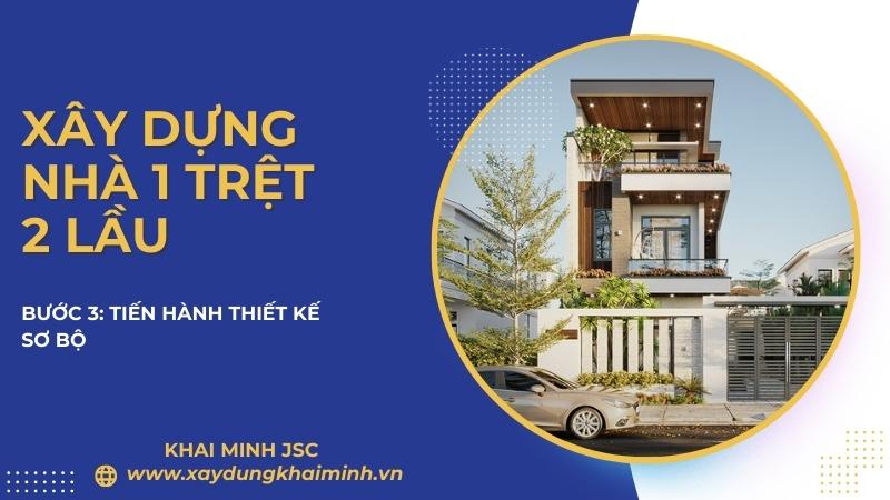 Tiến hành thiết kế sơ bộ