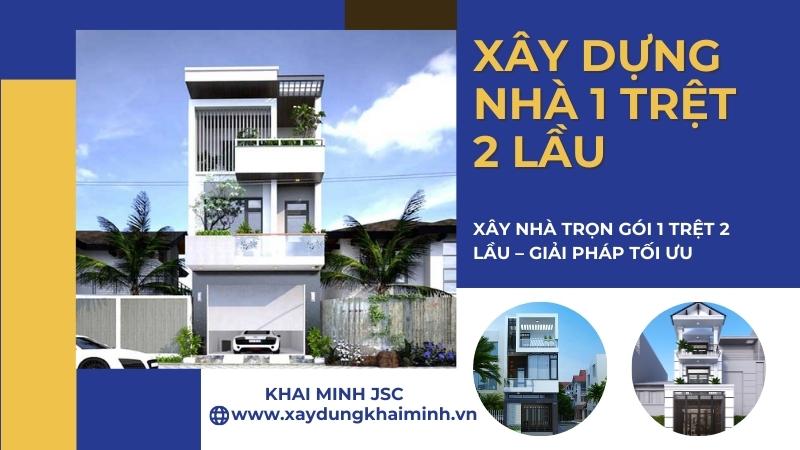Xây nhà 1 trệt 2 lầu trọn gói