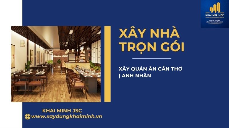 thi công quán ăn ở Cần Thơ