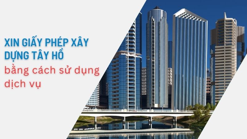 Xin phép xây dựng quận tây hồ