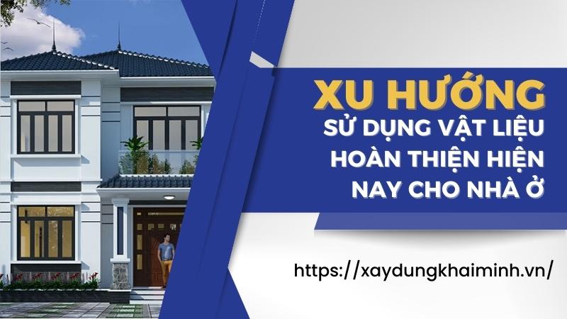vật liệu hoàn thiện nhà ở