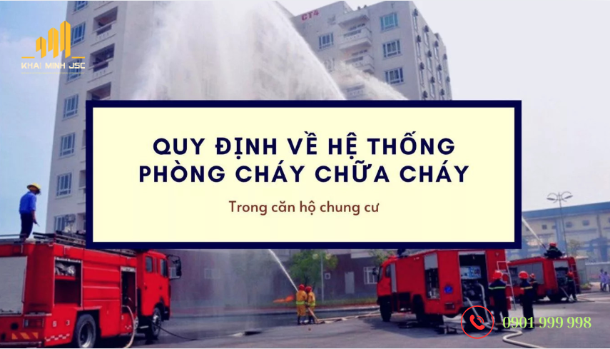 Tìm hiểu về quy định phòng cháy chữa cháy trong căn hộ chung cư