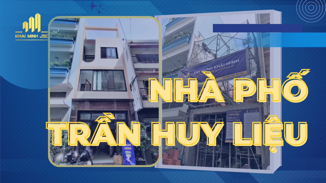 CÔNG TRÌNH NHÀ PHỐ TRẦN HUY LIỆU - GÒ VẤP