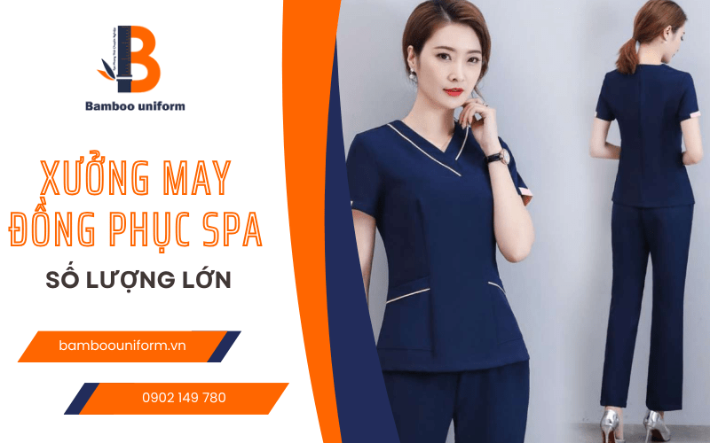 xưởng may đồng phục spa
