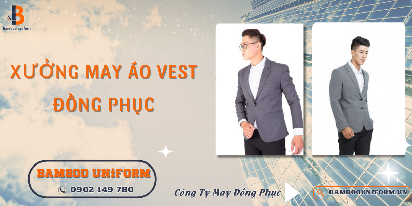 Cac dich vu may dong phuc ao vest tai xuong Bamboo Uniform