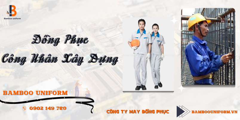 Cac loai dong phuc cong nhan xay dung