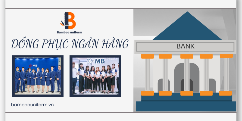 Dong phuc ngan hang MB Bank