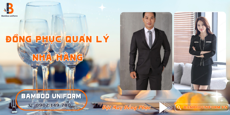 Dong phuc quan ly nha hang la gi