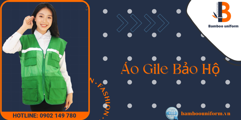 Gioi thieu ve ao gile bao ho cua Bamboo Uniform