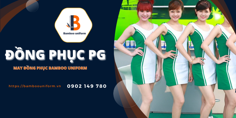 Đồng phục PG là trang phục được sử dụng trong các hoạt động quảng cáo, tiếp thị và sự kiện