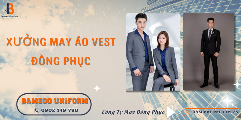 Gioi thieu xuong may ao vest dong phuc Bamboo Uniform