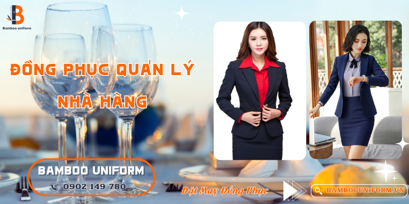 Goi y cach lua chon dong phuc quan ly nha hang