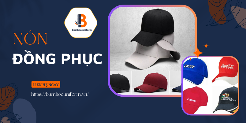 Nón đồng phục được sử dụng để tạo sự nhận diện thương hiệu