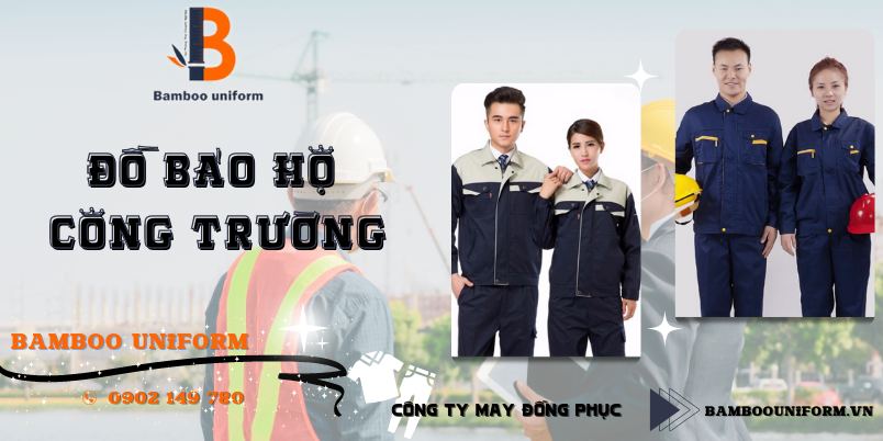 Quan ao bao ho cong truong