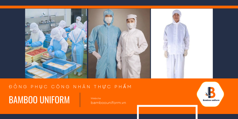 Tiêu chí lựa chọn đồng phục phù hợp cho công nhân ngành thực phẩm