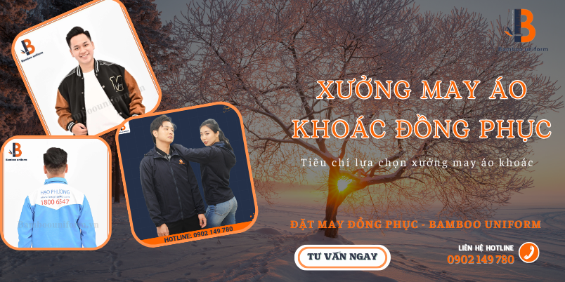 Tieu chi lua chon xuong may ao khoac dong phuc