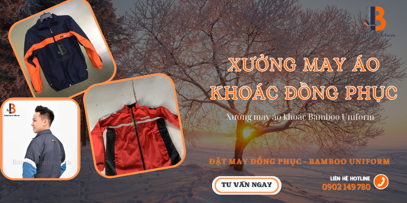 Xuong may ao khoac dong phuc Bamboo Uniform