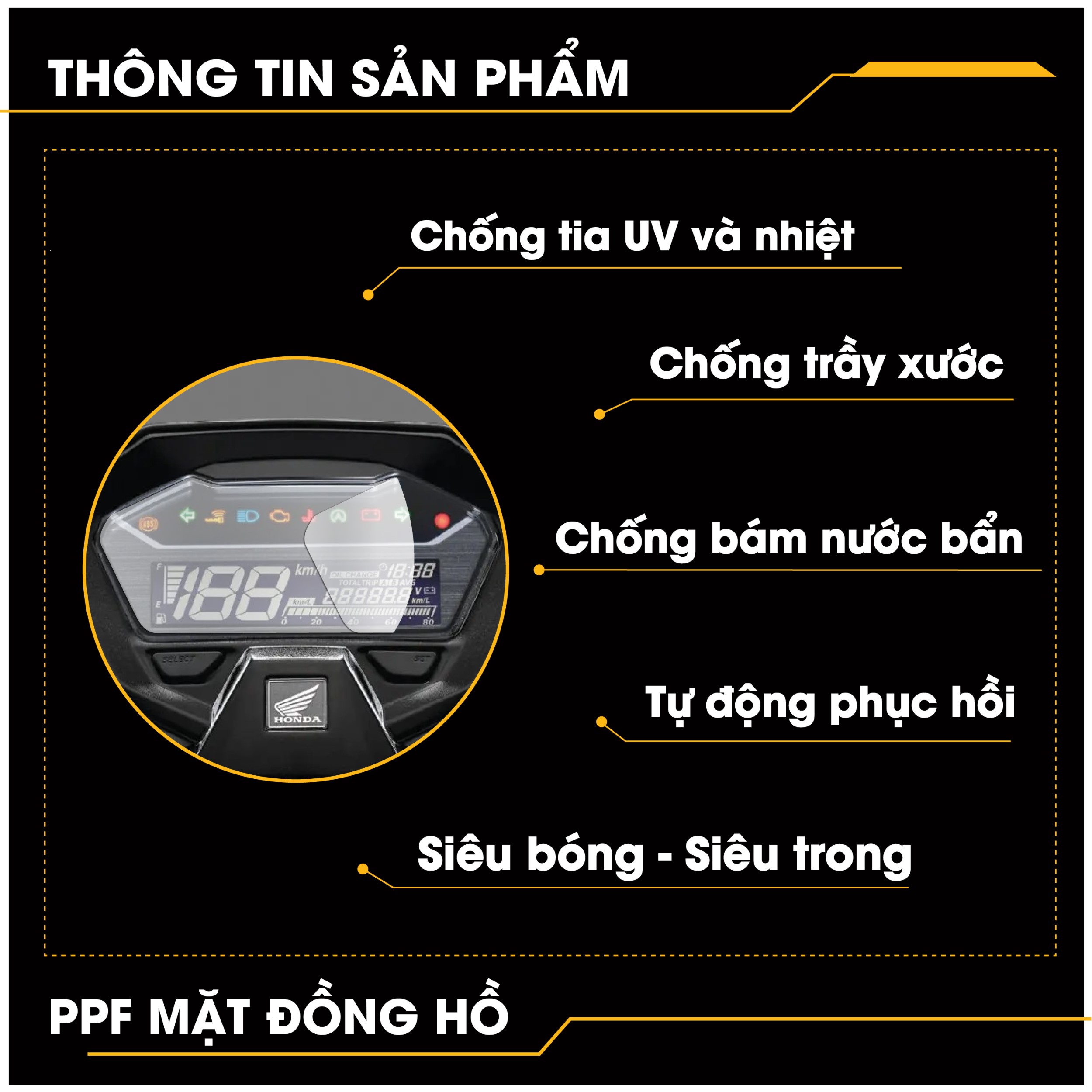 Thông tin mô tả tính năng sản phẩm PPF dán đồng hồ xe máy